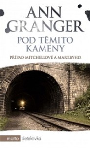 Ann Granger Pod těmito kameny