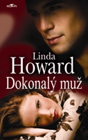 Linda Howard Dokonalý muž