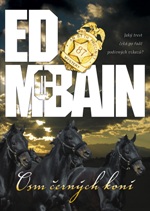 Ed McBain Osm černých koní