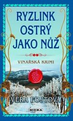 Věra Fojtová Ryzlink ostrý jako nůž