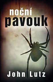 John Lutz Noční pavouk