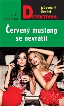 cerveny-mustang-se-nevratil