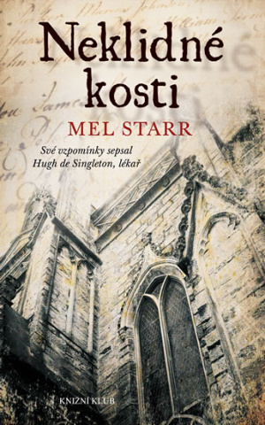 neklidne-kosti-mel-starr