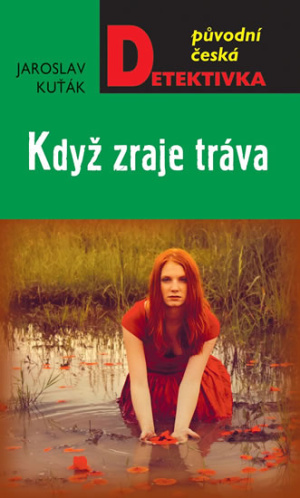 kdyz-zraje-trava-kutak