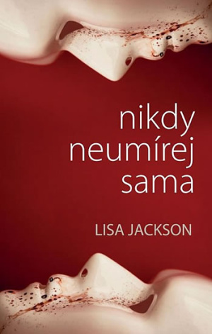 nikdy-neumirej-sama