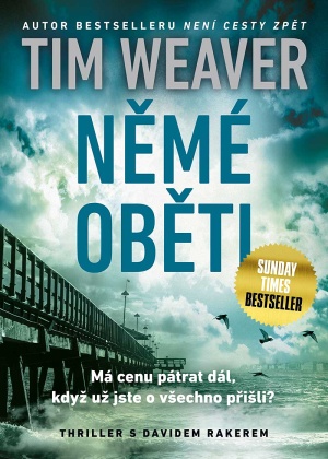 Tim Weaver Němé oběti