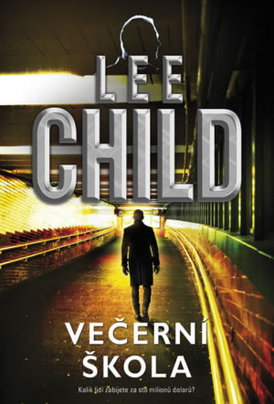 Lee Child Večerní škola