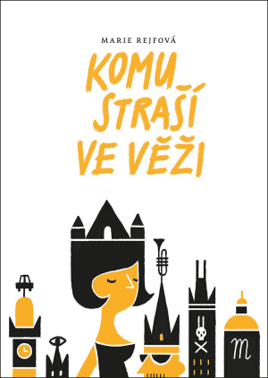 obálka knihy Komu straší ve věži